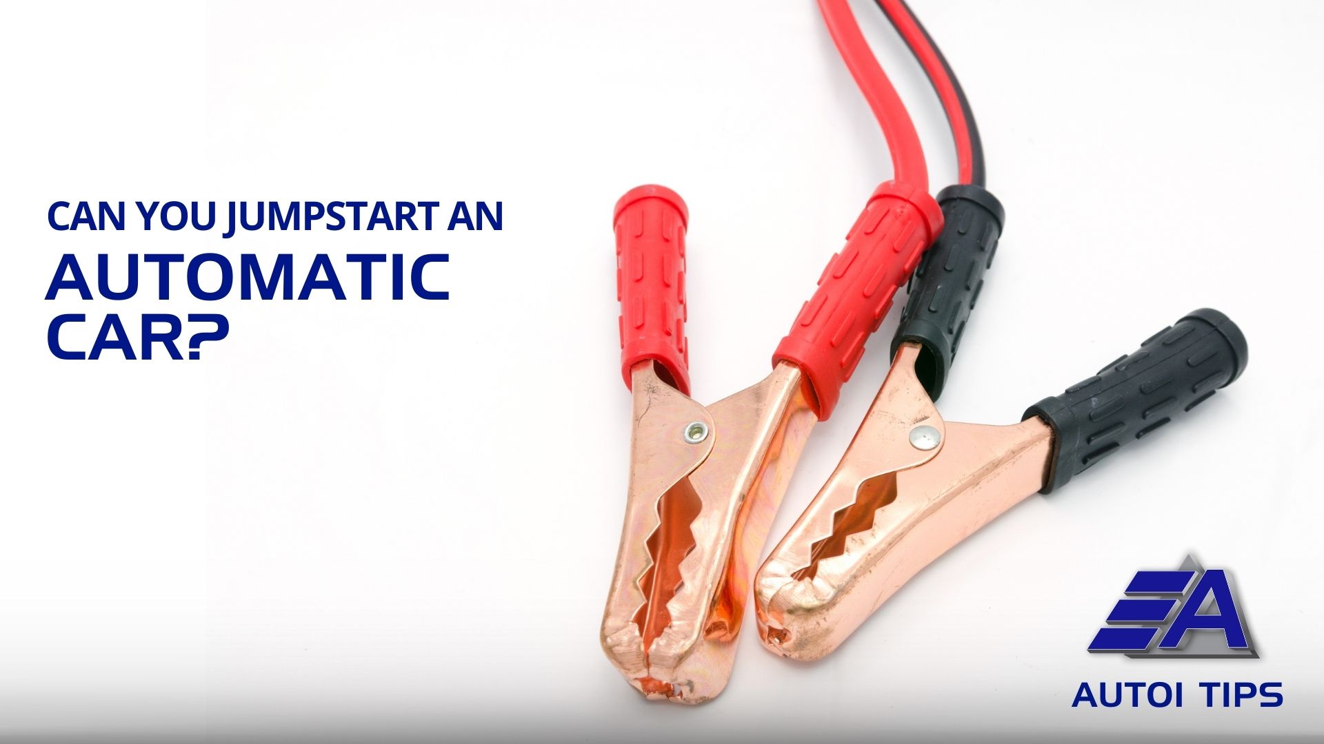 Can You Jumpstart an Automatic Car? Here's What You Need to Know